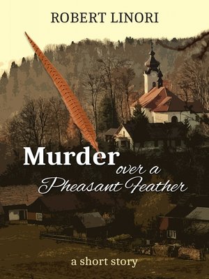cover image of Murder over a Pheasant Feather